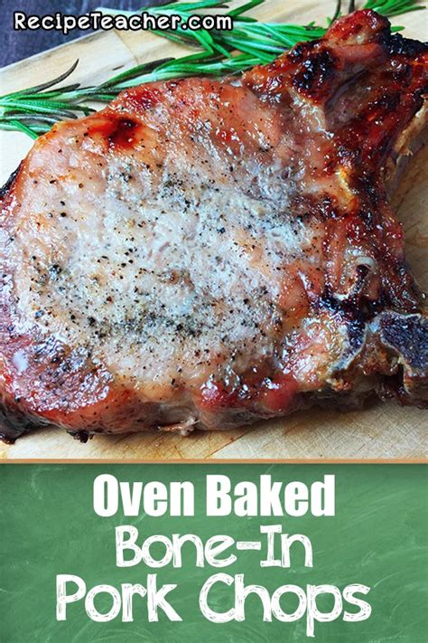 Roast for 15 minutes, then lower heat to 375 degrees f and continue roasting until the meat. Oven Baked Bone-In Pork Chops | Recipe | Baked pork, Pork ...