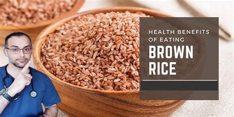 Health Benefits Of Brown Rice Recipe Ideas Product Reviews And