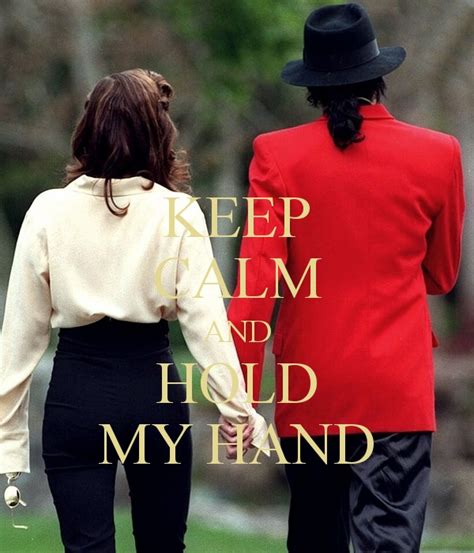 ♥ Keep Calm And Hold My Hand ♥ Michael Jackson Fan Art 36999125