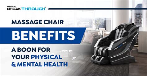 official blog medical breakthrough™ massage chairs