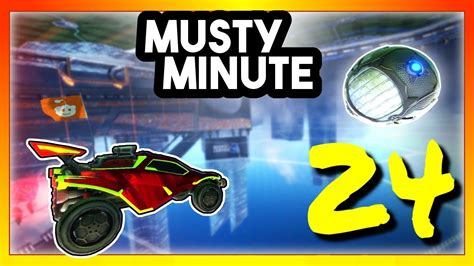 Musty Minute 24 Rocket League Youtube