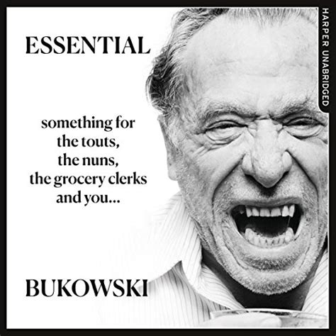 Essential Bukowski Poetry Charles Bukowski Abel Debritto Editor