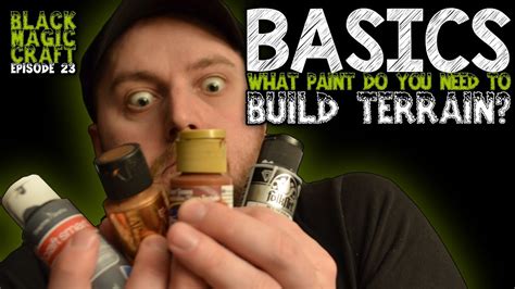 Basics What Paint Do You Need To Start Building Terrain For Dandd