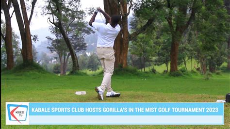 kabale sports club hosts gorillas in the mist golf tournament 2023 amidst heavy downpour youtube