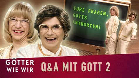 Eure Fragen Q A Mit Inge Und Renate Gott G Tter Wie Wir Youtube