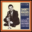 Jazz Profiles: Shorty Rogers - An Invisible Orchard