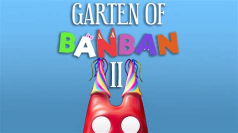 From The Abyss Garten Of Banban 2 Part 1 Youtube