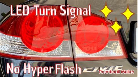 How To Change Turn Signal On A Civic Fd To Led And Solve Hyper Flashing