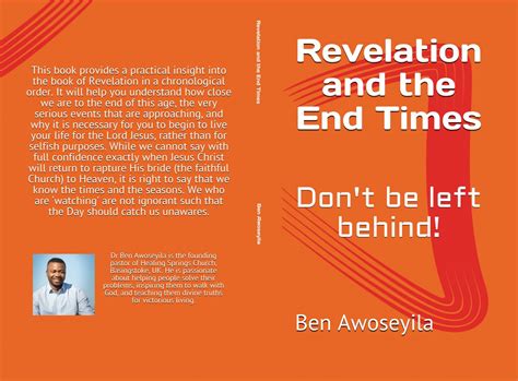 Revelation And The End Times Dont Be Left Behind Healing Springs