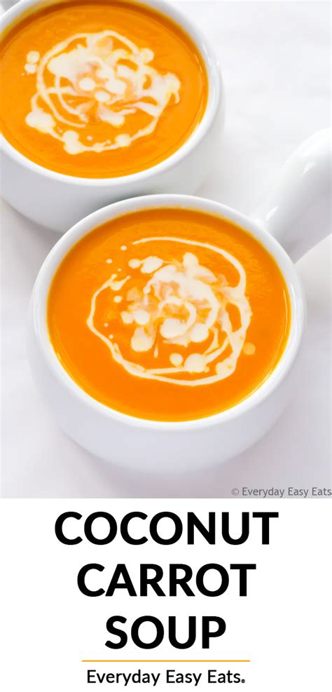 Creamy Coconut Carrot Soup Recipe Vegan Whole30 Paleo Everyday