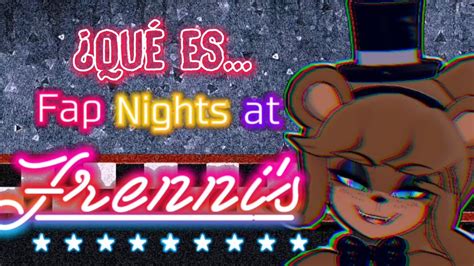 Fap Nights At Frennis El Fangame R34 Que Superó A Fnia Five Nights In Anime Youtube