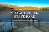 Village Creek State Park, Arkansas - Enjoy an Amazing Day Trip