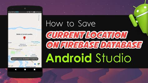 Android Studio Tutorial How To Saved Current Location On Firebase