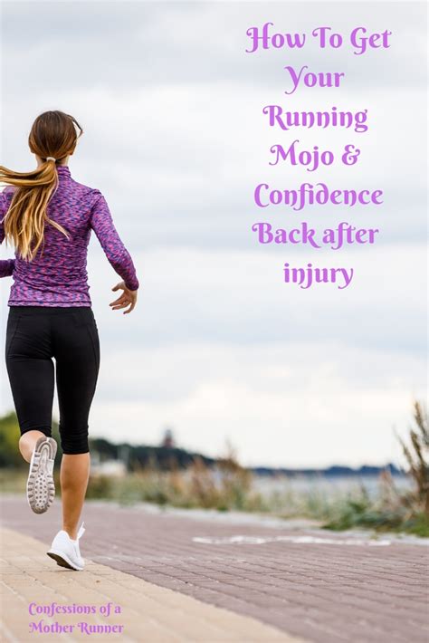 How To Get Your Running Mojo And Confidence Back After Injury