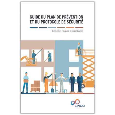 Guide Du Plan De Prévention Et Du Protocole De Sécurité