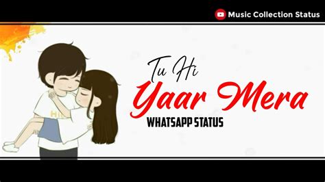 Maybe you would like to learn more about one of these? Arijit Singh - Tu Hi Yaar Mera Whatsapp Status | Pati ...