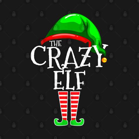 The Crazy Elf Funny Christmas Christmas Ts T Shirt Teepublic