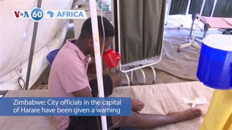 Voa60 Africa Harare Zimbabwe Deals With Widespread Cholera Outbreak