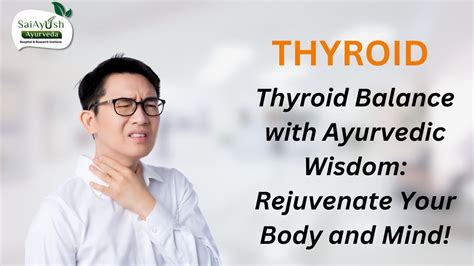 Ayurvedic Treatment For Thyroid Natural Solutions