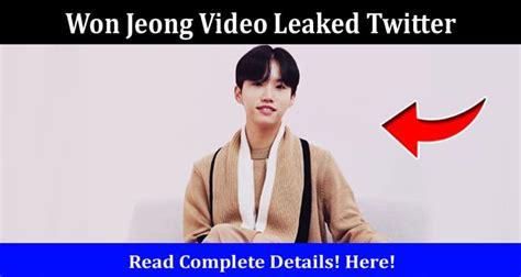 won jeong cctv footage leaked breaking news in usa today