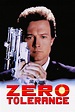 Zero Tolerance (1994) — The Movie Database (TMDB)