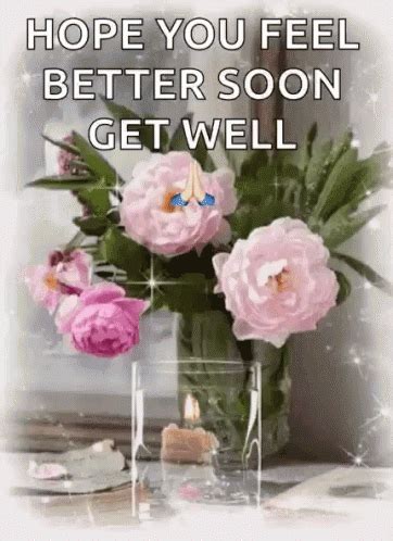 All animated get well soon pictures are absolutely free and can be linked directly, downloaded or shared via ecard. Flowers Hope You Feel Better GIF - Flowers ...