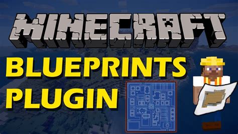 Save And Create Structures In Minecraft With Custom Blueprints Plugin