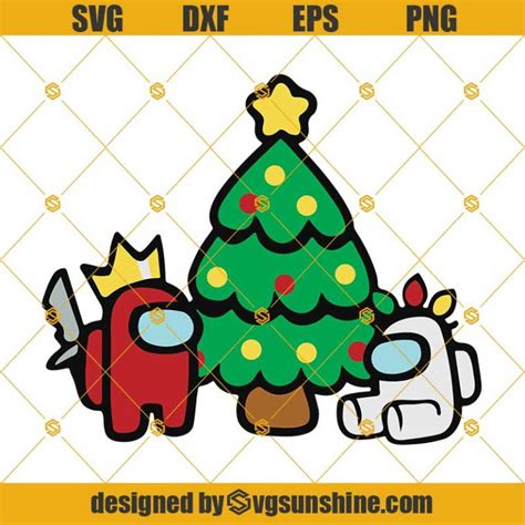 Christmas Among Us Svg Christmas Tree Svg Xmas Svg Among Us Svg