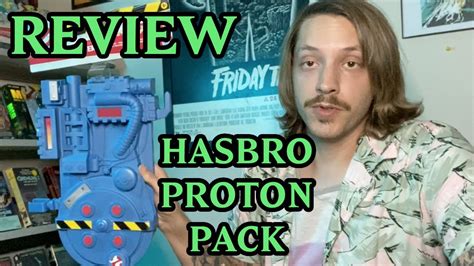 Hasbro Proton Pack Review Youtube
