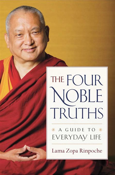 The Four Noble Truths Book By Lama Zopa Rinpoche Official Publisher