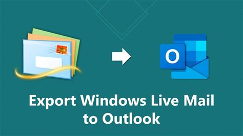 Export Windows Live Mail To Outlook 2019 2016 2013 Updated 2022