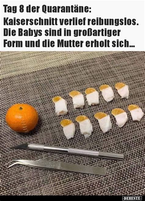 Iphone die 29 witzigsten sirisprüche handy bild. Tag 8 der Quarantäne: Kaiserschnitt verlief reibungslos ...