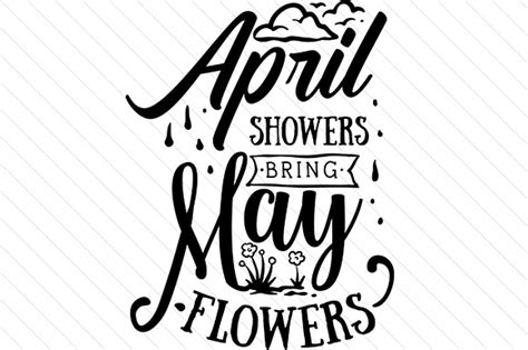 April Showers Bring May Flowers Svg Cut File By Creative Fabrica Crafts