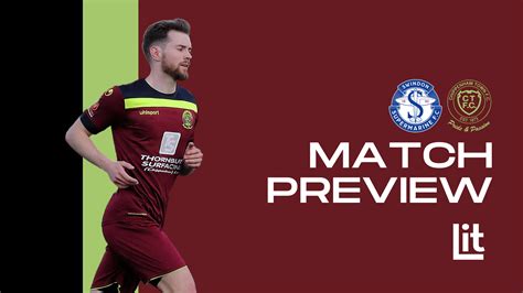 Match Preview Swindon Supermarine Vs Chippenham Town Pre Season