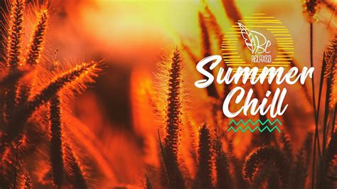 Summer Chillout 2019 Summer2019 Background Music Funandrest Youtube