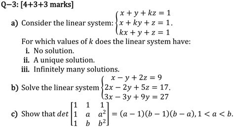 Solved Q Marks X Y Kz A Consider The Linear System