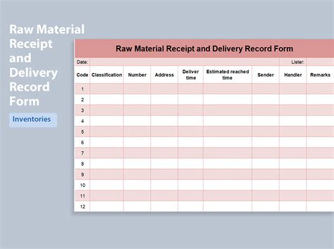 Excel Of Raw Material Receipt And Delivery Record Form Xlsx Wps Free