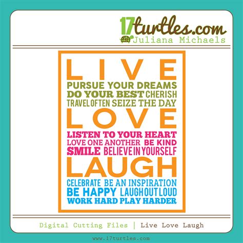 Live Love Laugh Free Digital Cutting File 17turtles Juliana Michaels