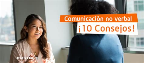 Comunicación No Verbal En La Entrevista De Trabajo 10 Claves