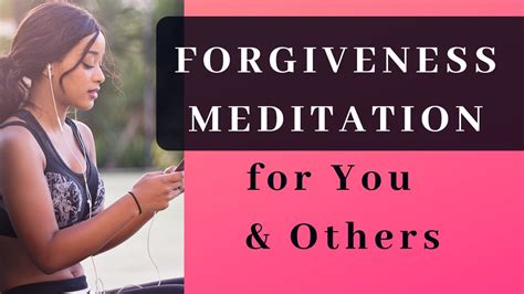 Guided Deep Forgiveness Meditation Metta Youtube