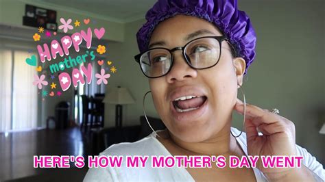 here s how my mother s day went vlog 241 youtube