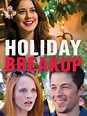 Holiday Breakup | Best Holiday Romantic Comedies on Netflix | POPSUGAR ...