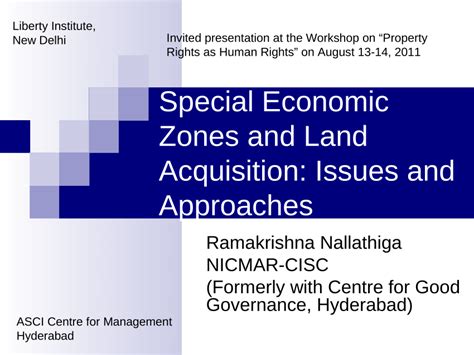 This is a serious encroachment on the right to property by legislation, although the fact remains that over a period of time, the law has been liberalized in certain aspects (brown, 1991; (PDF) Special Economic Zones and Land Acquisition: Issues ...