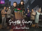 Watch Gangsta Granny | Prime Video