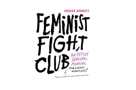 ‘feminist Fight Club’ A Battle Cry Against Workplace Bias That Pulls Some Of Its Punches