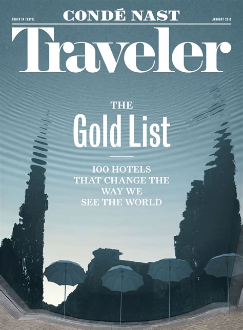 Conde Nast Traveler Announces For The First Time Ever The Editors' 100 ...