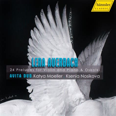 Lera Auerbach Discography Lera Auerbach