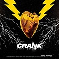 Buy Crank 2: High Voltage (Original Motion Picture Soundtrack) Online ...