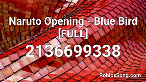 Naruto Opening Blue Bird Full Roblox Id Roblox Music