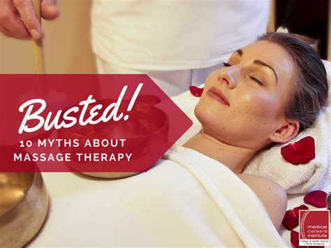 Myths About Massage Therapy Busted Massage Therapy Medical Massage Massage Benefits
